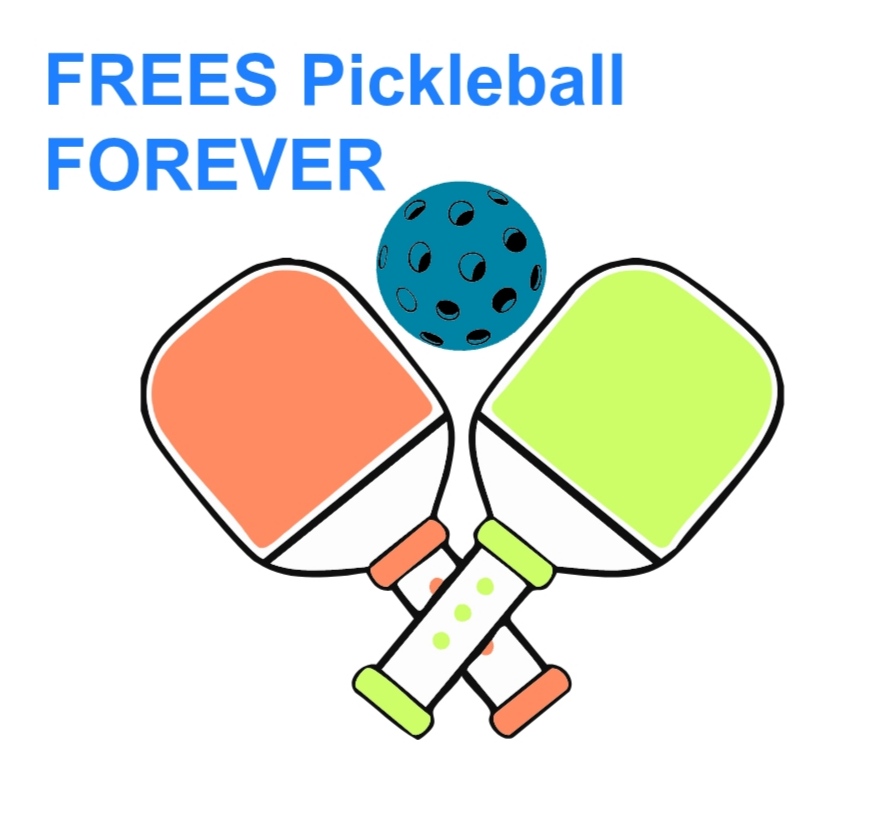 FREES Pickleball FOREVER
