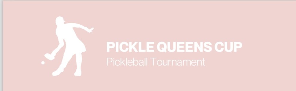 Pickle Queens Cup 2025