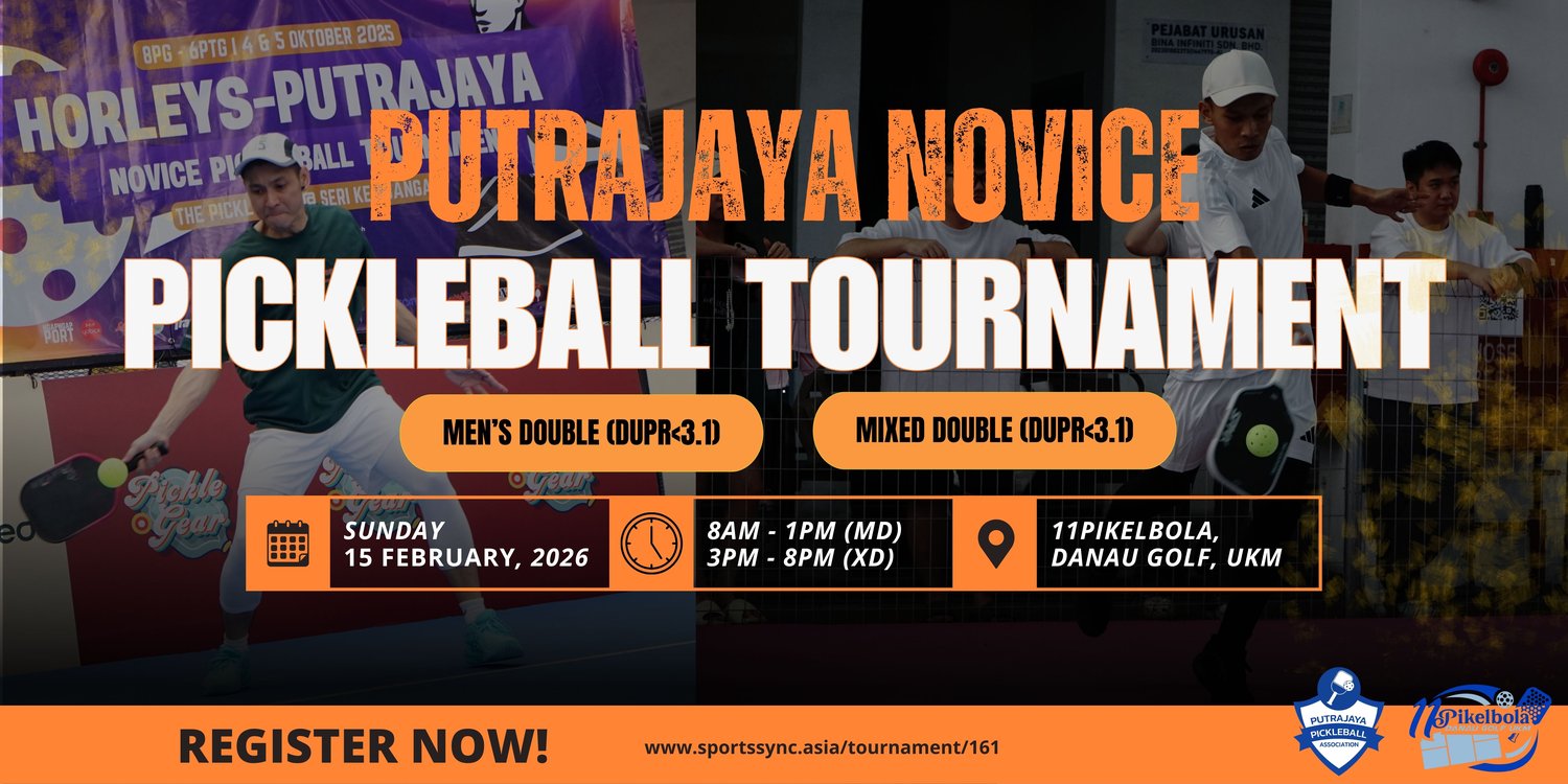 Putrajaya Novice Pickleball Tournament 2026