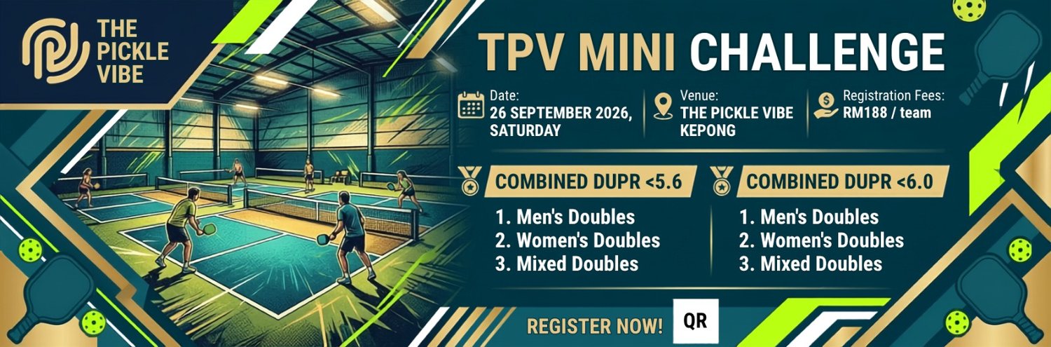 TPV Mini Challenge @ Pickle Vibe Kepong