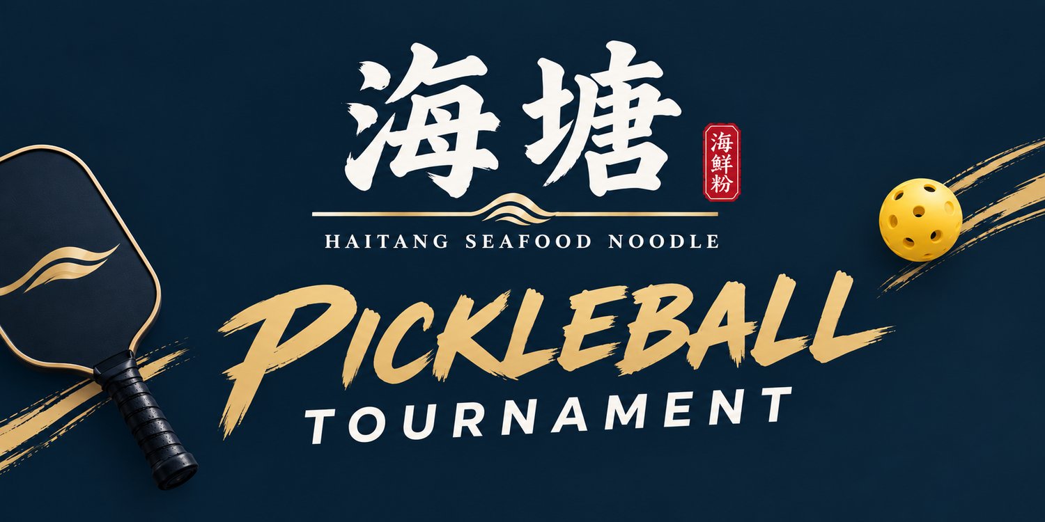 HAITANG OPENING PICKLEBALL TOURNAMENT 