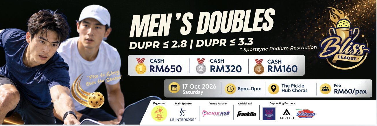 🏆 BLISS LEAGUE 🏆 MEN'S DOUBLES ≤2.8 | MEN'S DOUBLES ≤3.3 (Open Age)(1017)