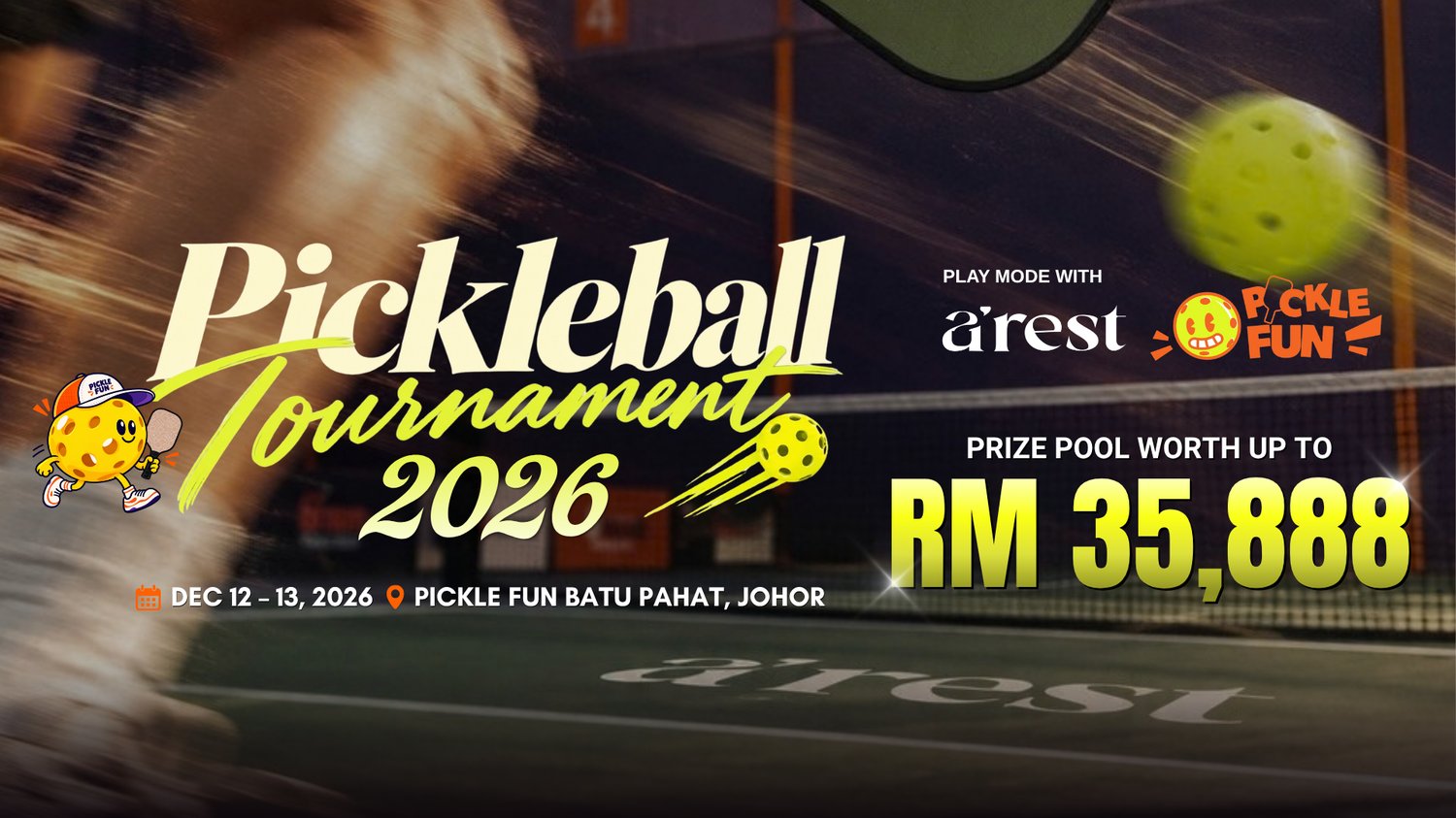 A'rest x PickleFun Batu Pahat Tournament