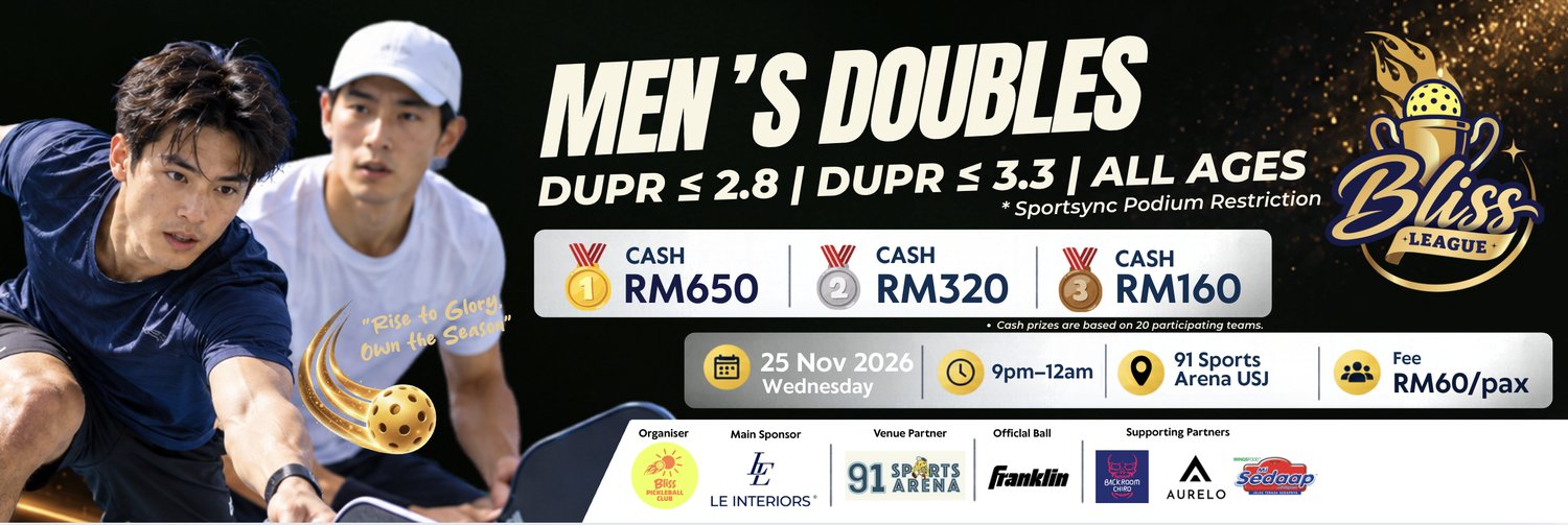 🏆 BLISS LEAGUE 🏆 MEN'S DOUBLES ≤2.8 | MEN'S DOUBLES ≤3.3 (Open Age)(1125)