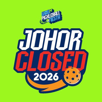 Johor Closed 2026